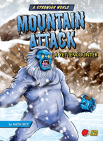 Mountain Attack: A Yeti Encounter 1636910076 Book Cover
