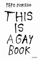 This Is A Gay Book 8412524217 Book Cover