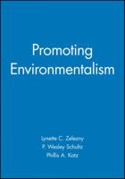 Journal of Social Issues, Promoting Environmentalism (Journal of Social Issues) 1405100826 Book Cover