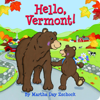 Hello, Vermont! 0981943047 Book Cover