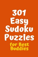 301 Easy Sudoku Puzzles for Best Buddies 108853645X Book Cover