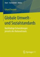 Globale Umwelt- Und Sozialstandards: Nachhaltige Entwicklungen Jenseits Des Nationalstaats 3658181745 Book Cover