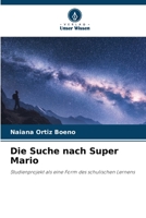 Die Suche nach Super Mario 6206379272 Book Cover
