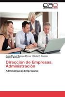 Direccion de Empresas. Administracion 3659031291 Book Cover