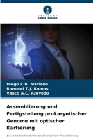 Assemblierung und Fertigstellung prokaryotischer Genome mit optischer Kartierung 6209107001 Book Cover