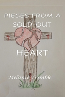 Pieces From a Sold-Out Heart 1946106658 Book Cover