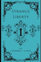 Strange Liberty: Dark Fantasy Novella with M/M Romance B0DRT94XFR Book Cover
