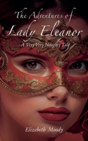 The Adventures of Lady Eleanor B0DR3QB7SX Book Cover