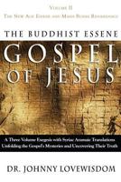 The Buddhist Essene Gospel of Jesus Volume II 0972587721 Book Cover