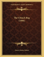 The Chinch Bug 1166908909 Book Cover