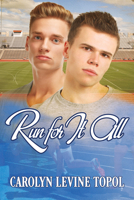 Run for It All 163477065X Book Cover
