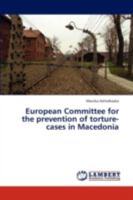 European Committee for the Prevention of Torture-Cases in Macedonia 3659294608 Book Cover