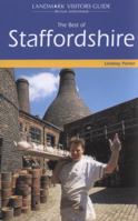 The Best of Staffordshire (Landmark Visitor Guide) 1843064529 Book Cover