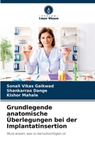 Grundlegende anatomische Überlegungen bei der Implantatinsertion 6200869235 Book Cover