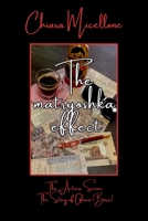 THE MATRYOSHKA EFFECT: Sequel to The Actress: A Crime Novel with Romantic Undertones (THE ACTRESS SERIES) B0FCCYYLYC Book Cover