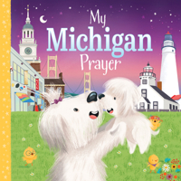 My Michigan Prayer 1728244358 Book Cover