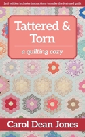 Tattered & Torn: A Quilting Cozy 1365445933 Book Cover