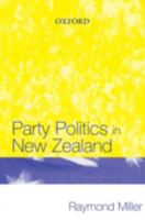 Party Politics in New Zealand 0195584139 Book Cover
