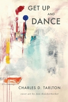 Get Up and Dance 0998037532 Book Cover