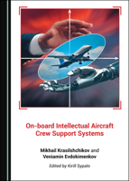 On-Board Intellectual Aircraft Crew Support Systems 1527544699 Book Cover