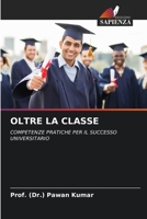 Oltre La Classe 6207377680 Book Cover