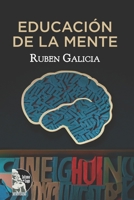 Educación de la mente (Spanish Edition) B0CLM7PDND Book Cover