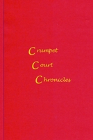 Crumpet Court Chronicles B09ZCX7H5B Book Cover