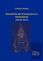 Geschichte Der Freimaurerei in Deutschland 3846006793 Book Cover