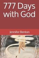 777 Days with God B08WSFWZJQ Book Cover