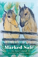 Marked Safe B0DWZRW1VB Book Cover