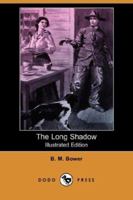 The Long Shadow 1515126692 Book Cover