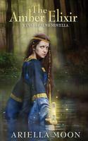 The Amber Elixir 0997055456 Book Cover