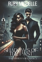 Shadows of the Past (The Farrier Family) B0F335BPCY Book Cover