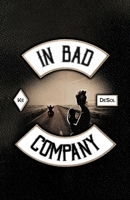 In Bad Company 1543971105 Book Cover