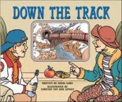 Down the Track: Step 11 0790120925 Book Cover