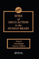 Sites of Drug Action in the Human Brain 084937653X Book Cover