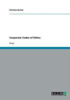 Corporate Codes of Ethics 3638636577 Book Cover