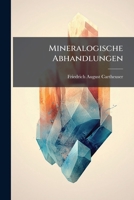 Mineralogische Abhandlungen (German Edition) 1024640353 Book Cover