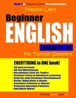 Preston Lee's Beginner English Lesson 21 - 40 For Turkish Speakers 1981872833 Book Cover