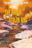 The Goblin and the Stolen Ring B087SGC6H8 Book Cover