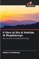 Il libro di Dio di Matilde di Magdeburgo (Italian Edition) 6202468459 Book Cover