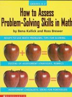How to Assess Problem-Solving Skills in Math (Grades K-2) 0590270516 Book Cover
