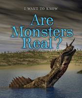 Are Monsters Real? 0766082466 Book Cover