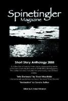 Spinetingler Magazine Short Story Anthology 2005 1411659759 Book Cover