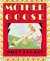 Mother Goose (Books of Wonder (Seastar Hardcover)) 1587170264 Book Cover
