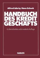 Handbuch Des Kreditgeschafts 3409400397 Book Cover