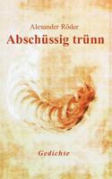 Abschüssig trünn 3831103976 Book Cover
