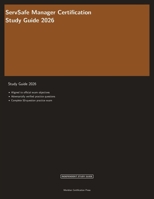 ServSafe Manager Certification Study Guide 2026: Complete Exam Prep with Practice Questions, Answer Explanations, and Food Safety Review (Meridian Certification Press Study Guides) 1608886999 Book Cover