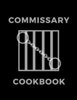Commissary Cookbook 108685652X Book Cover
