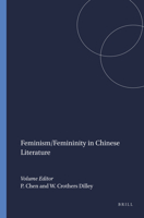 Feminism/Femininity in Chinese Literature 9042007176 Book Cover